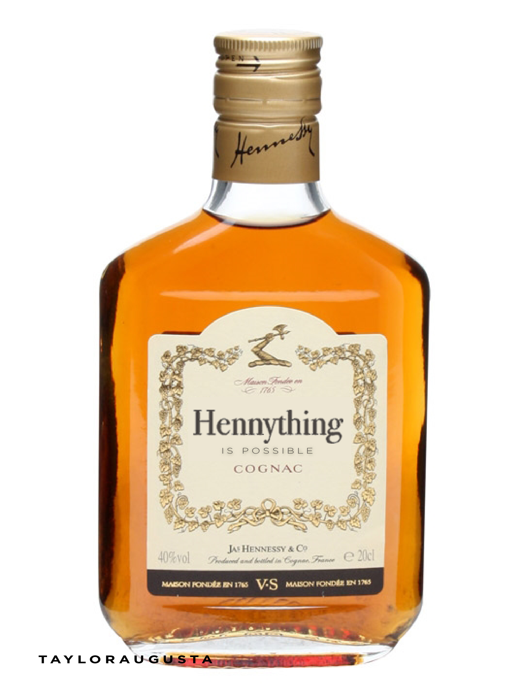 Hennything is Possible Hennessy