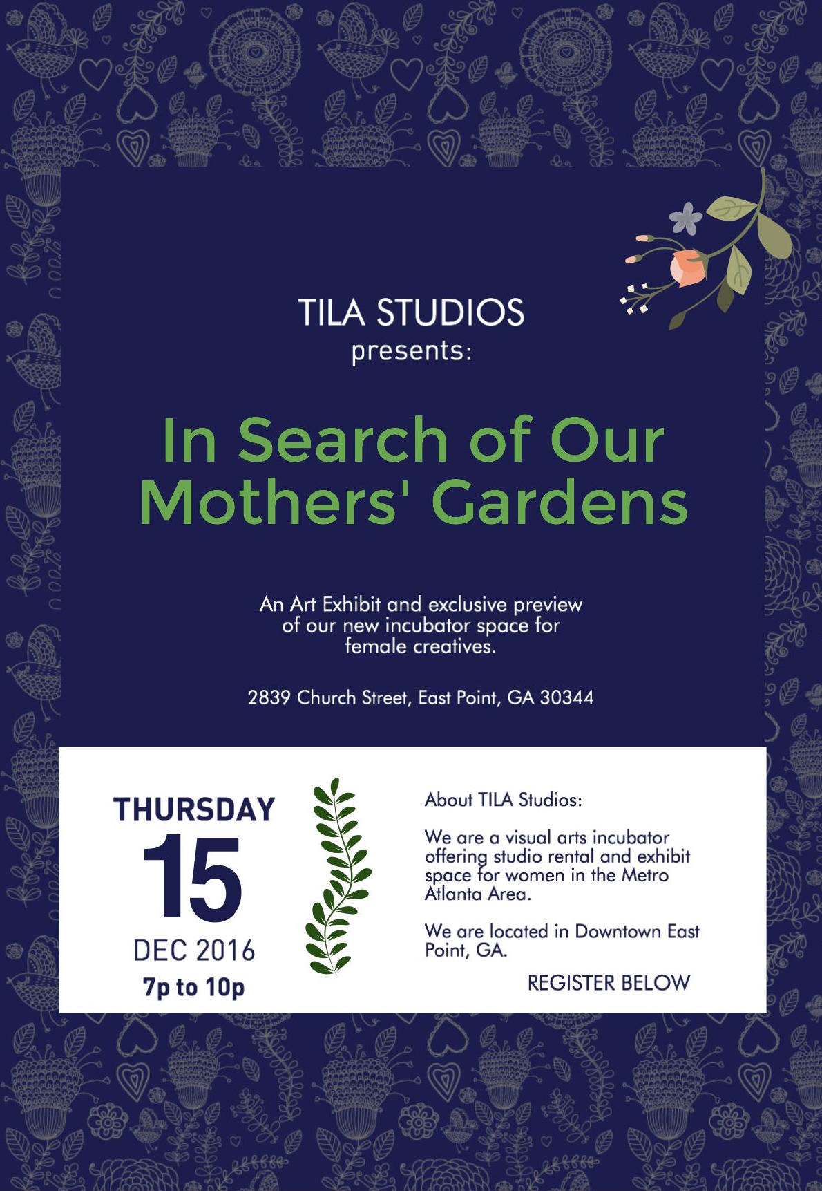 TILA STUDIOS In Search of Our Mothers' Gardens Atlanta Art Exhibit December 15, 2016